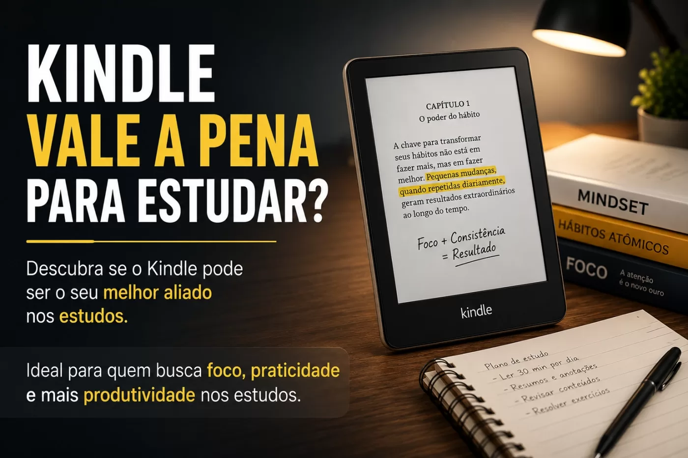 Kindle vale a pena para estudar?